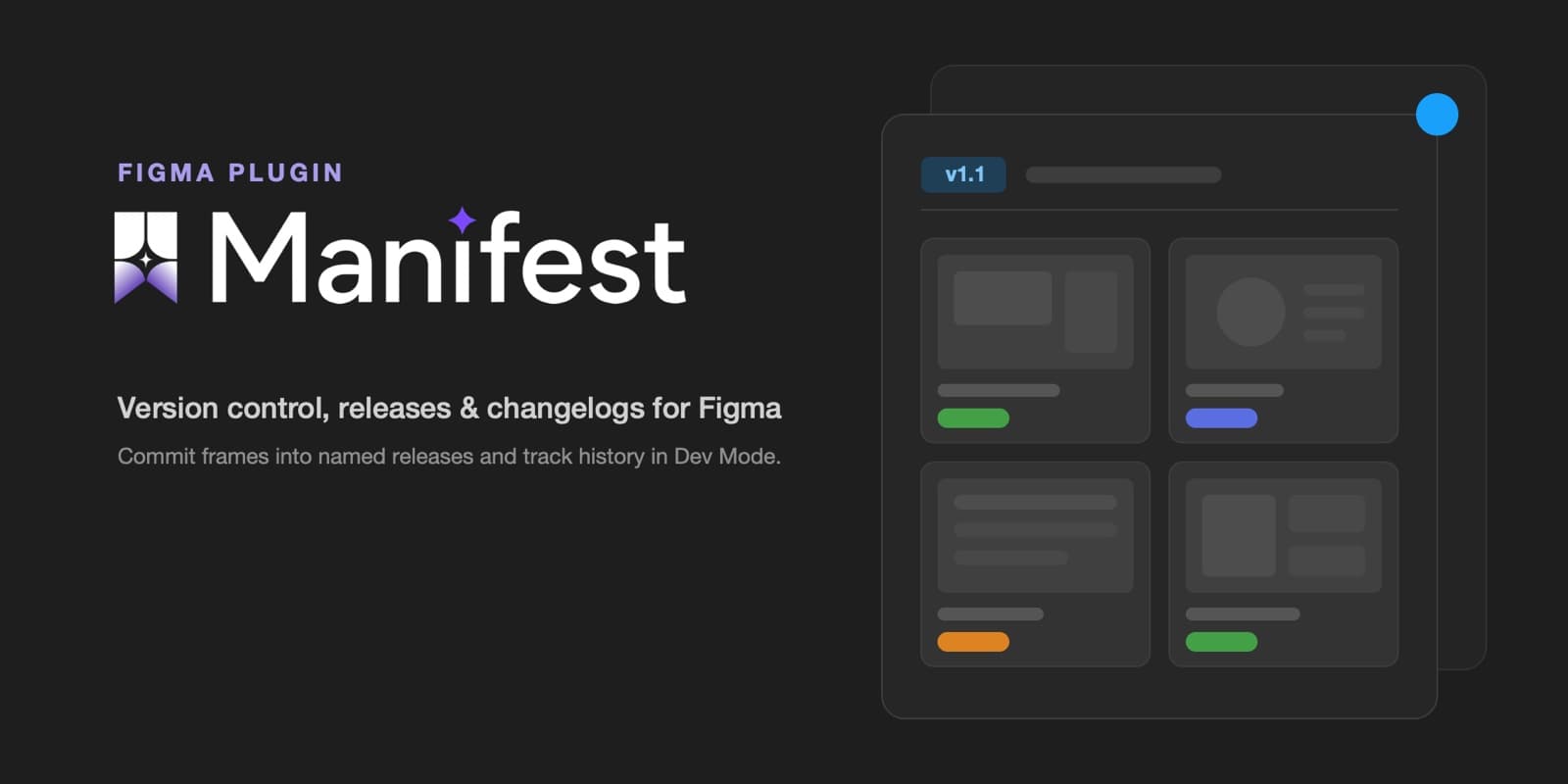 Manifest — version control, releases, and changelogs for Figma — 1